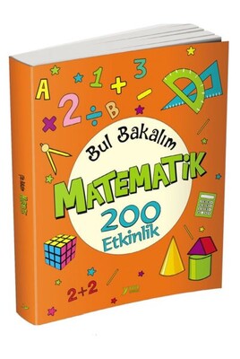 Bul Bakalım Matematik 200 Etkinlik - Yuva Yayınları