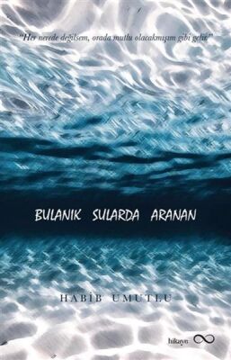 Bulanık Sularda Aranan - 1