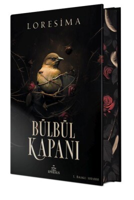Bülbül Kapanı 1 (Özel Baskı) - Ephesus Yayınları