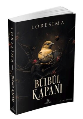 Bülbül Kapanı 1 - Ephesus Yayınları