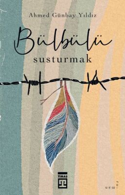 Bülbülü Susturmak - 1