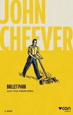 Bullet Park - Can Sanat Yayınları