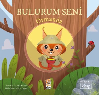 Bulurum Seni Ormanda (Fenerli Kitap) - 1