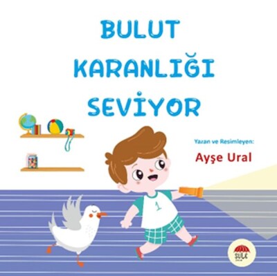 Bulut Karanlığı Seviyor - Şule Yayınları