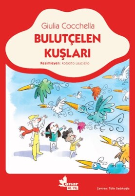 Bulutçelen Kuşları - Çınar Yayınları