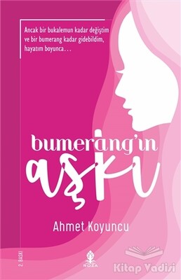 Bumerang'ın Aşkı - Roza Yayınevi