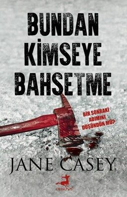 Bundan Kimseye Bahsetme - Olimpos Yayınları