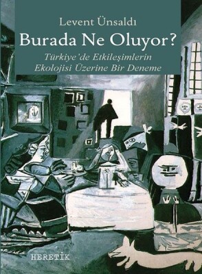 Burada Ne Oluyor? - Heretik Yayıncılık