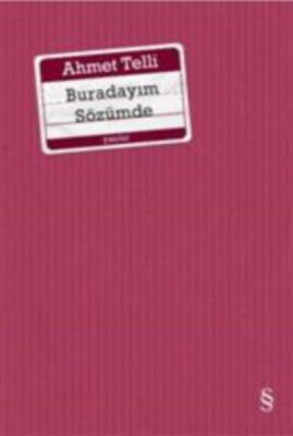 Buradayım Sözümde - 1