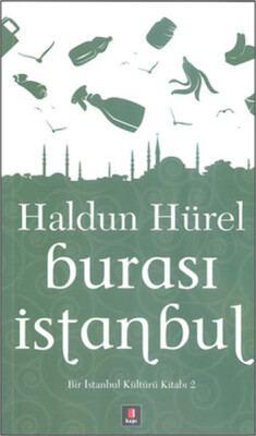 Burası İstanbul - Kapı Yayınları