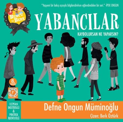 Burcu ve Berk ile Yabancılar Kaybolursan Ne Yaparsın - Artemis Yayınları