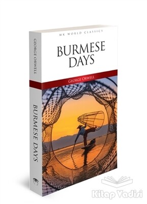 Burmese Days - İngilizce Roman - MK Publications