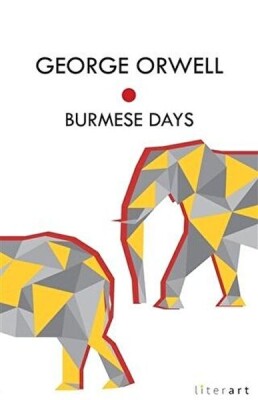 Burmese Days - Literart Yayınları