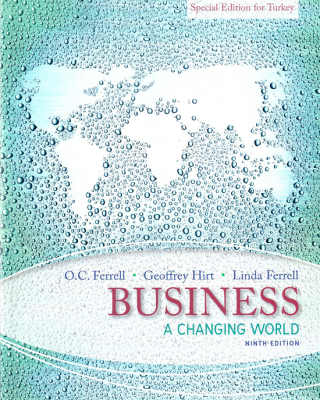 Business A Changing World - McGraw-Hill Education