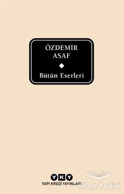 Bütün Eserleri - Özdemir Asaf (Delta) - 1