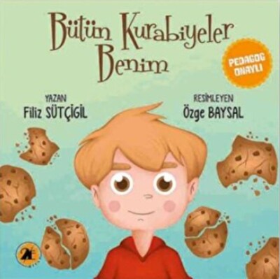 Bütün Kurabiyeler Benim - 2E Kitap