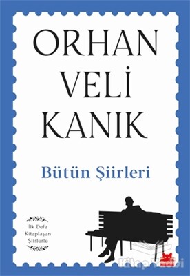 Bütün Şiirleri - Kırmızı Kedi Yayınevi