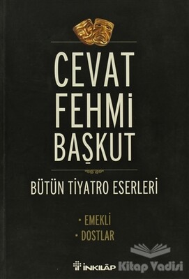 Bütün tiyatro Eserleri Emekli / Dostlar - İnkılap Kitabevi