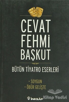 Bütün Tiyatro Eserleri Soygun / Öbür Gelişte - İnkılap Kitabevi