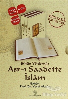 Bütün Yönleriyle Asr-ı Saadette İslam (4 Kitap Takım) - Ensar Neşriyat
