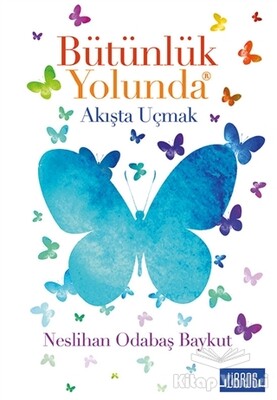 Bütünlük Yolunda - Libros Yayıncılık