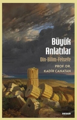 Büyük Anlatılar - Beyan Yayınları