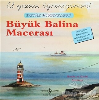 Büyük Balina Macerası - El Yazısı Öğreniyorum - İş Bankası Kültür Yayınları