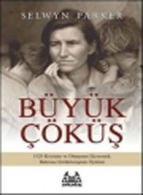 Büyük Çöküş - 1