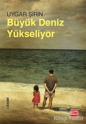 Büyük Deniz Yükseliyor - Kırmızı Kedi Yayınevi