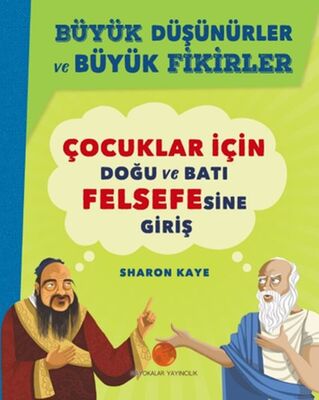 Büyük Düşünürler ve Büyük Fikirler - 1