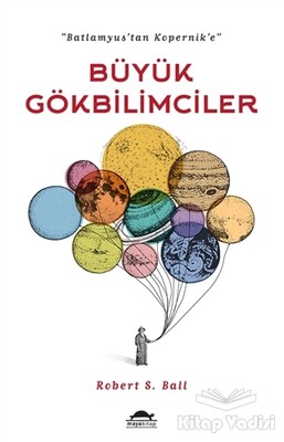 Büyük Gökbilimciler - Maya Kitap