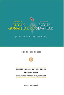 Büyük Günahlar Büyük Sevaplar - 1