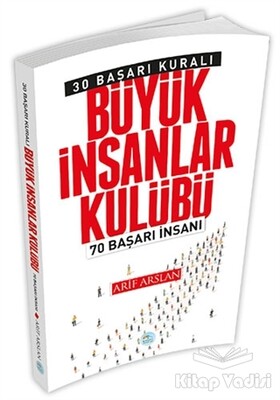 Büyük İnsanlar Kulübü - Maviçatı Yayınları