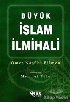 Büyük İslam İlmihali - Çelik Yayınevi