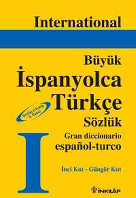 Büyük İspanyolca-Türkçe Sözlük - İnkılap Kitabevi