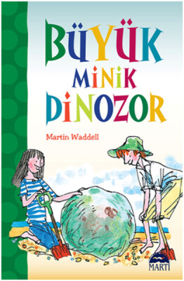 Büyük Minik Dinozor - Martı Yayınları