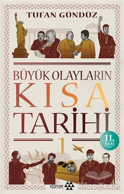 Büyük Olayların Kısa Tarihi - Yeditepe Yayınevi