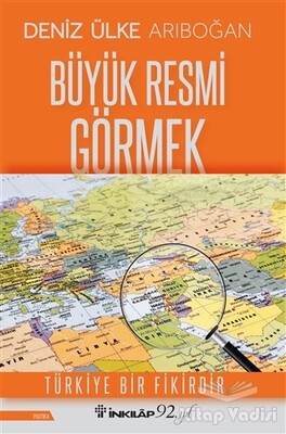 Büyük Resmi Görmek - İnkılap Kitabevi