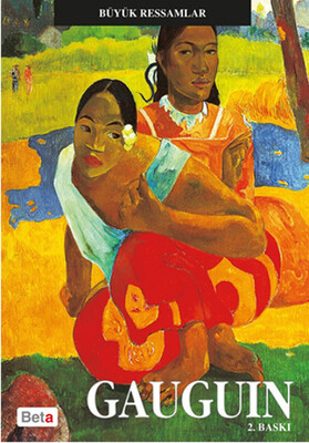 Büyük Ressamlar - Gauguin - Beta Basım Yayım