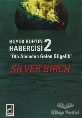 Büyük Ruh'un Habercisi 2 - 1