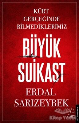 Büyük Suikast - 1