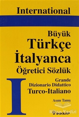 Büyük Türkçe İtalyanca Öğretici Sözlük - İnkılap Kitabevi