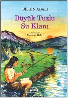 Büyük Tuzlu Su Klanı - 1