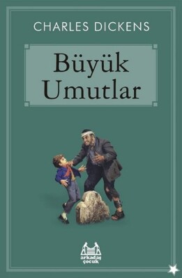 Büyük Umutlar - Arkadaş Yayınları