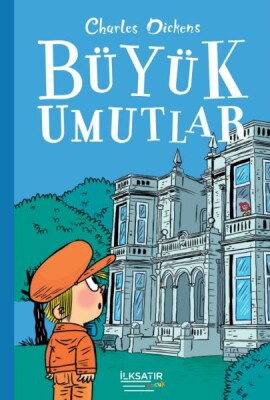 Büyük Umutlar - İlksatır Yayınevi