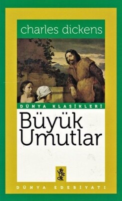 Büyük Umutlar - Dünya Klasikler - Venedik Yayınları