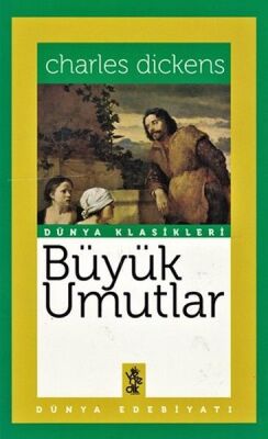 Büyük Umutlar - Dünya Klasikler - 1