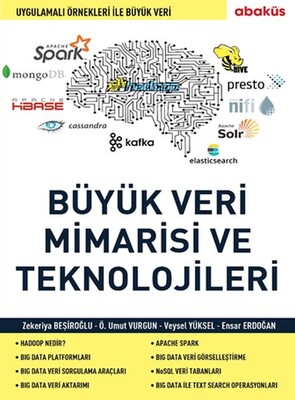 Büyük Veri Mimarisi ve En Önemli Teknolojileri - Abaküs Yayınları