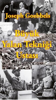 Büyük Yalan Tekniği Ustası - Arya Yayıncılık