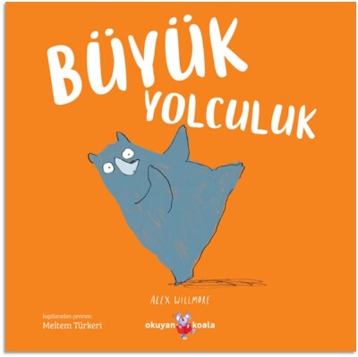 Büyük Yolculuk - Okuyan Koala